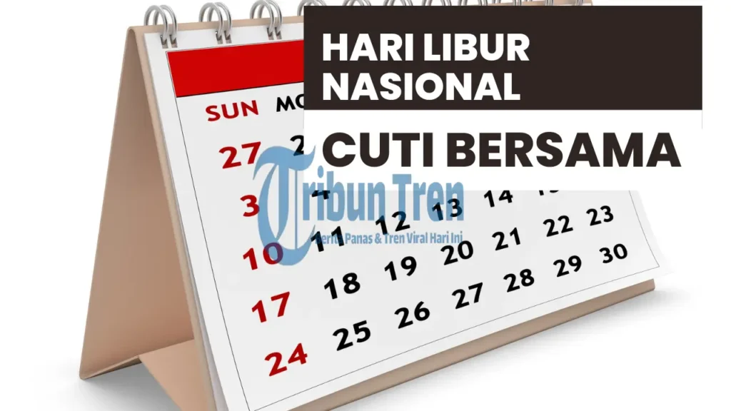 Ini Jadwal Hari Libur Nasional dan Cuti Bersama 2026 Mendatang