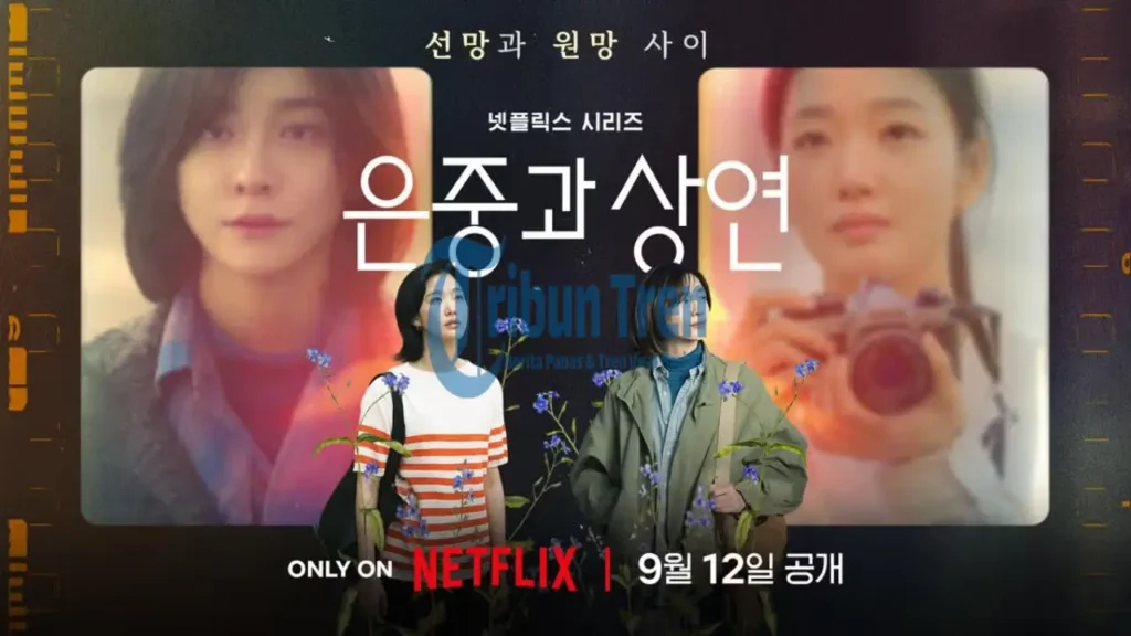 Kualitas Akting Go-Eun dan Ji-Hyun di You and Everything Else