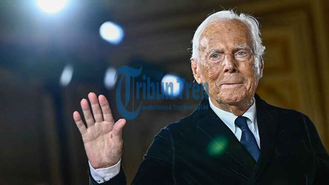 Total Kekayaan Giorgio Armani Hampir 199T, Tutup Usia di 91 Tahun Tanpa Istri dan Anak?